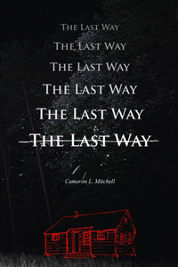The Last Way - 9781963943290