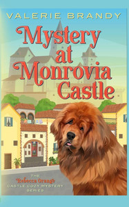 Mystery at Monrovia Castle - 9781964161594