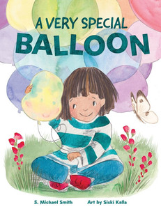 A Very Special Balloon - (Paperback or Softback) A Very Special Balloon - (Paperback or Softback)