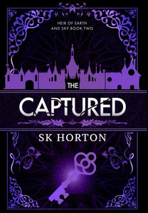 The Captured: A Young Adult Fantasy Romance The Captured: A Young Adult Fantasy Romance