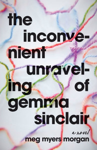 The Inconvenient Unraveling of Gemma Sinclair