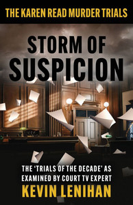 Storm of Suspicion: The Karen Read Murder Trials - (Paperback or Softback) Storm of Suspicion: The Karen Read Murder Trials - (Paperback or Softback)