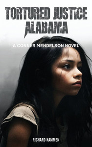Tortured Justice: Alabama - (Hardback or Cased Book) Tortured Justice: Alabama - (Hardback or Cased Book)