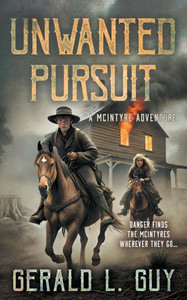 Unwanted Pursuit: A Classic YA Western Adventure Unwanted Pursuit: A Classic YA Western Adventure