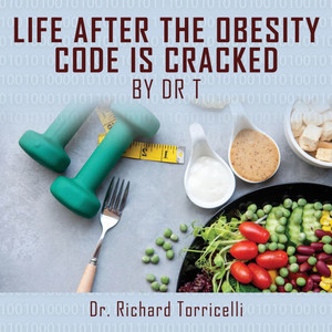 Life After the Obesity Code is Cracked Life After the Obesity Code is Cracked