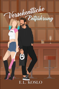 Versehentliche Entführung: German Edition