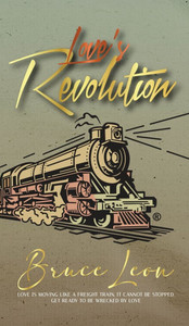 Love's Revolution! - (Hardback or Cased Book) Love's Revolution! - (Hardback or Cased Book)