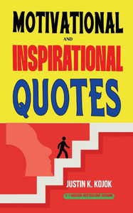 Motivational and Inspirational Quotes Motivational and Inspirational Quotes