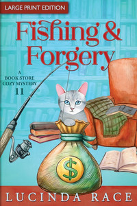 Fishing & Forgery LP: A Paranormal Witch Cozy Mystery
