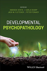 Developmental Psychopathology Developmental Psychopathology