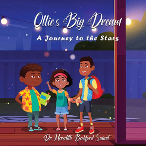 Ollie's Big Dream: A Journey to the Stars - (Paperback or Softback) Ollie's Big Dream: A Journey to the Stars - (Paperback or Softback)