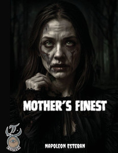 Mother's Finest - (Paperback or Softback) Mother's Finest - (Paperback or Softback)