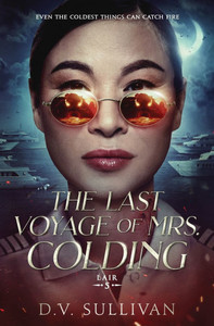 The Last Voyage of Mrs. Colding The Last Voyage of Mrs. Colding