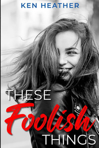 These Foolish Things