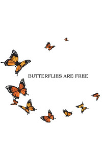Butterflies Are Free - (Paperback or Softback)