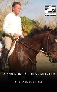 Apprendre à bien monter - (Hardback or Cased Book) Apprendre à bien monter - (Hardback or Cased Book)