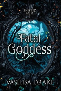Fatal Goddess - (Hardback or Cased Book) Fatal Goddess - (Hardback or Cased Book)
