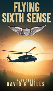 Flying Sixth Sense - (Hardback or Cased Book) Flying Sixth Sense - (Hardback or Cased Book)