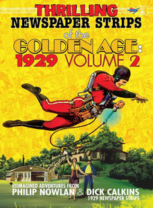 Thrilling Newspaper Strips of the Golden Age, 1929 Volume 2 (Hardcover) Thrilling Newspaper Strips of the Golden Age, 1929 Volume 2 (Hardcover)