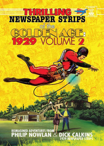 Thrilling Newspaper Strips of the Golden Age, 1929 Volume 2 (Digest) Thrilling Newspaper Strips of the Golden Age, 1929 Volume 2 (Digest)