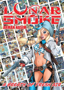 Lunar Smoke - A Breath of Fresh Air: Volume 1 - 9781967199136 Lunar Smoke - A Breath of Fresh Air: Volume 1 - 9781967199136