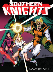 Southern Knights: Color Edition V1 (Hardcover) Southern Knights: Color Edition V1 (Hardcover)