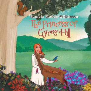 The Princess of Cyres Hill - (Paperback or Softback)