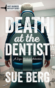 Death at the Dentist