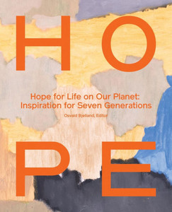 Hope for Life on Our Planet: Inspiration for Seven Generations - (Paperback or Softback)