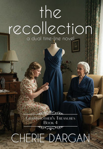The Recollection - (Hardback or Cased Book) The Recollection - (Hardback or Cased Book)