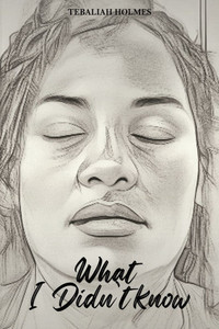 What I Didn't Know - (Paperback or Softback)