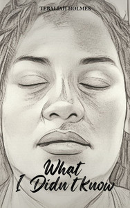 What I Didn't Know - (Hardback or Cased Book) What I Didn't Know - (Hardback or Cased Book)