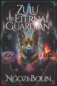 Zulu: The Eternal Guardian Zulu: The Eternal Guardian