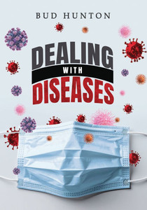 Dealing with Diseases - (Paperback or Softback) Dealing with Diseases - (Paperback or Softback)