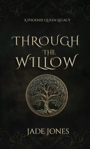 Through The Willow - (Hardback or Cased Book)