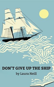 Don't Give Up the Ship