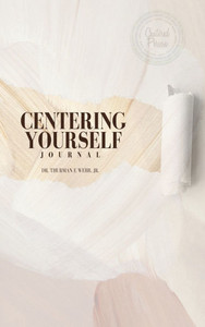 Centering Yourself