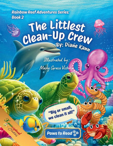 The Littlest Clean - Up Crew The Littlest Clean - Up Crew