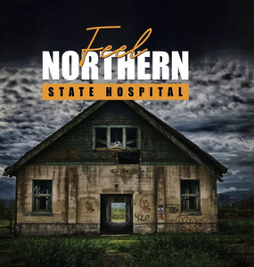 Feel: Northern State Hospital - (Hardback or Cased Book)