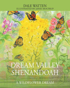 Dream Valley Shenandoah: A Wildflower Dream