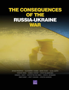 The Consequences of the Russia-Ukraine War The Consequences of the Russia-Ukraine War