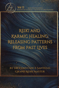 Reiki and Karmic Healing: Releasing Patterns From Past Lives
