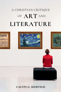 A Christian Critique of Art & Literature - (Paperback or Softback)
