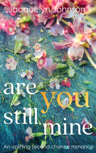 Are You Still Mine - (Hardback or Cased Book)