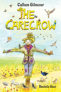 The Carecrow - (Hardback or Cased Book)