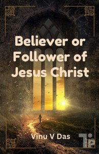 Believer or Follower of Jesus Christ