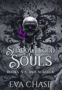 Shadowblood Souls: Books 4-5 and Novella