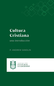 Cultura Cristiana: una introducción