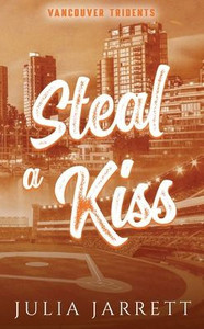 Steal A Kiss - 9781998858521