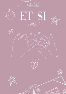 Et si: tome 2 Et si: tome 2